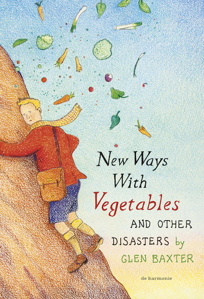 New Ways with Vegetables and Other Delights - Glen Baxter (ISBN 9789463361217)