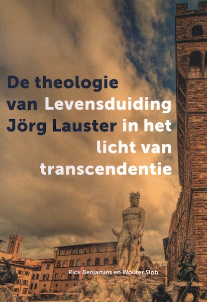 De theologie van Jörg Lauster - Rick Benjamins, Wouter Slob (ISBN 9789493175457)