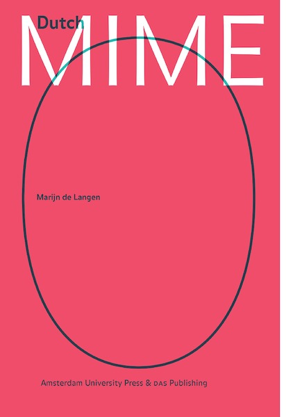 Dutch Mime - Marijn de Langen (ISBN 9789048558131)