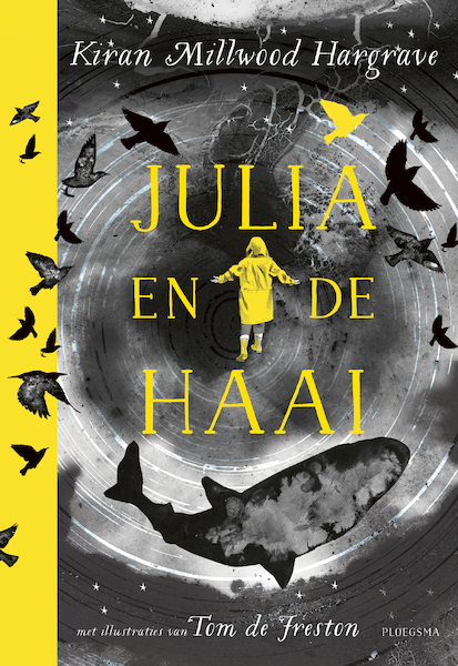 Julia en de haai - Kiran Millwood Hargrave (ISBN 9789021684482)