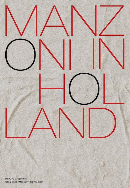 Manzoni in Holland - Colin Huizing, Antoon Melissen, Julia Mullié (ISBN 9789462085008)