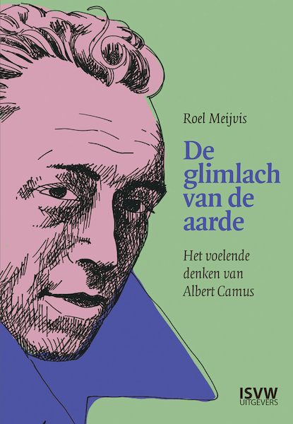 De glimlach van de aarde - Roel Meijvis (ISBN 9789083341118)