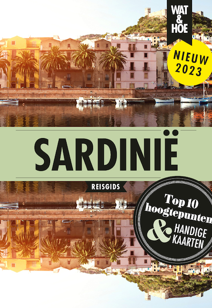 Sardinië - Wat & Hoe reisgids (ISBN 9789043929677)