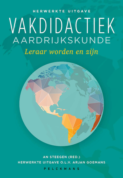 Vakdidactiek aardrijkskunde (editie 2023) - An Steegen (ISBN 9789463379236)