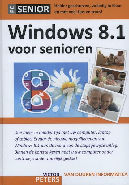 Windows 8.1 voor senioren - Victor Peters (ISBN 9789059406933)