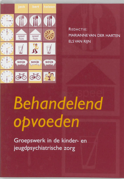 Behandelend opvoeden - M. van der Harten, E. van Rijn (ISBN 9789023238539)