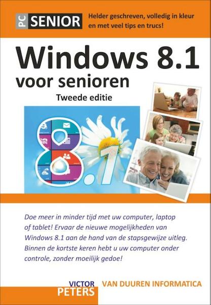 Windows 8.1 voor senioren - Victor Peters (ISBN 9789059408029)