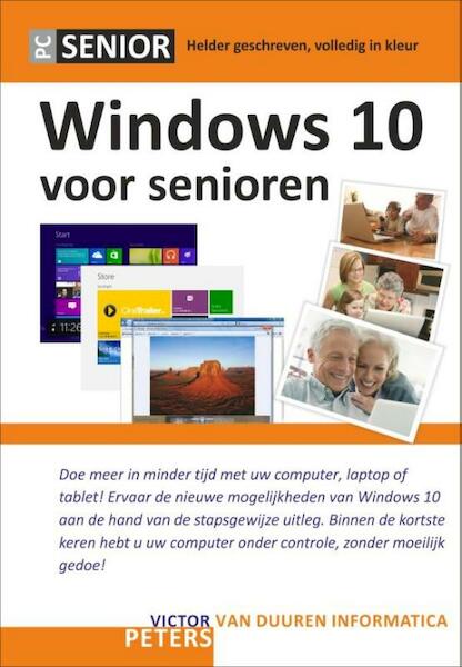 Windows 10 voor senioren - Victor Peters (ISBN 9789059408289)