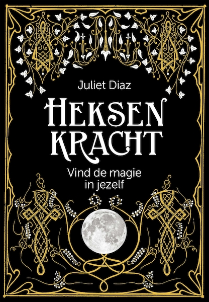 Heksenkracht - Juliet Diaz (ISBN 9789401305266)