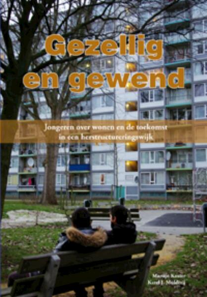 Gezellig en gewend - Martijn Koster, Karel J. Mulderij (ISBN 9789088502354)