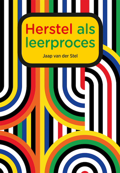 Herstel als leerproces - Jaap van der Stel (ISBN 9789088508950)