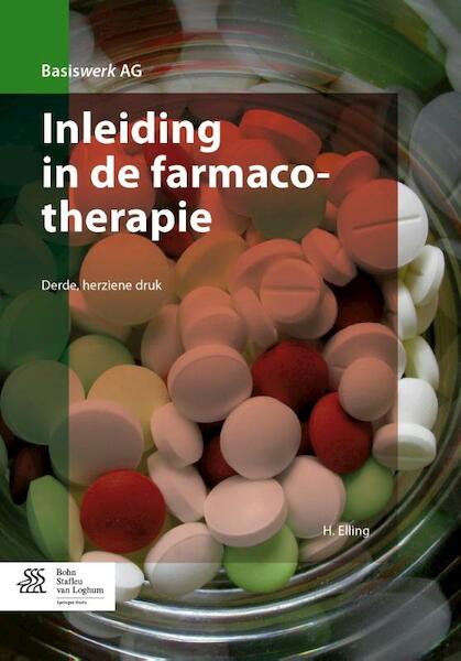 Inleiding in de farmacotherapie - H. Elling (ISBN 9789031398744)