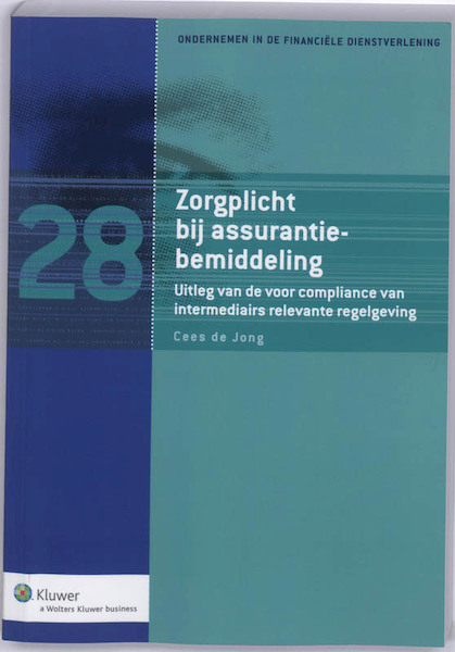 Zorgplicht bij assurantiebemiddeling - Carla de Jong (ISBN 9789013033380)