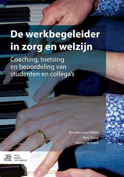 De werkbegeleider in zorg en welzijn - Nicolien van Halem, Tera Stuut, Henny Verbeek (ISBN 9789036812115)