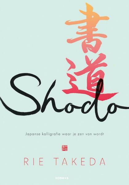 Shodo - Rie Takeda (ISBN 9789043927895)