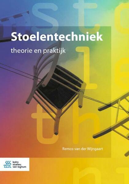 Stoelentechniek - Remco Van der Wijngaart (ISBN 9789036827973)