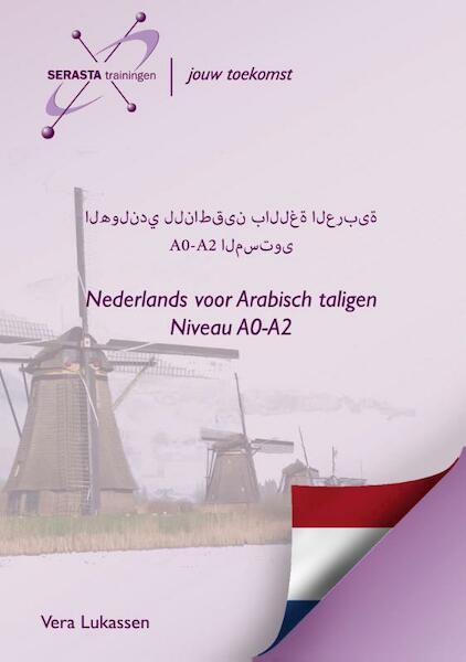 Nederlands voor Arabisch taligen - Vera Lukassen (ISBN 9789491998232)