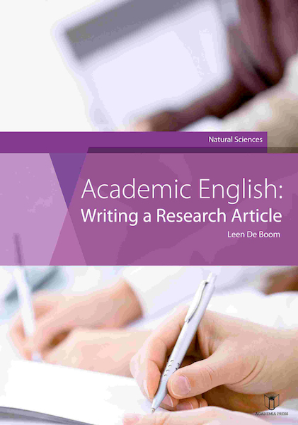 Academic English: Writing a research article - Leen De Boom (ISBN 9789401473828)