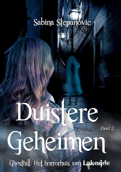 Duistere Geheimen - Sabina Stepanovic (ISBN 9789492719492)