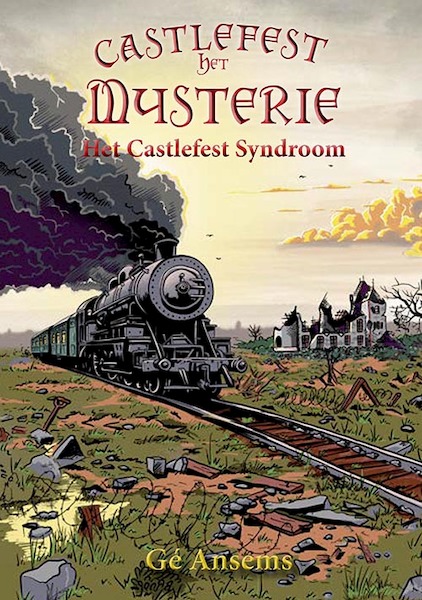 Het Castlefest Syndroom - Gé Ansems (ISBN 9789493308107)