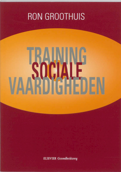 Training sociale vaardigheden - Ron Groothuis (ISBN 9789035217355)