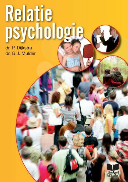 Relatiepsychologie theorieboek - Pieternel Dijkstra, Gert Jan Mulder (ISBN 9789041509215)