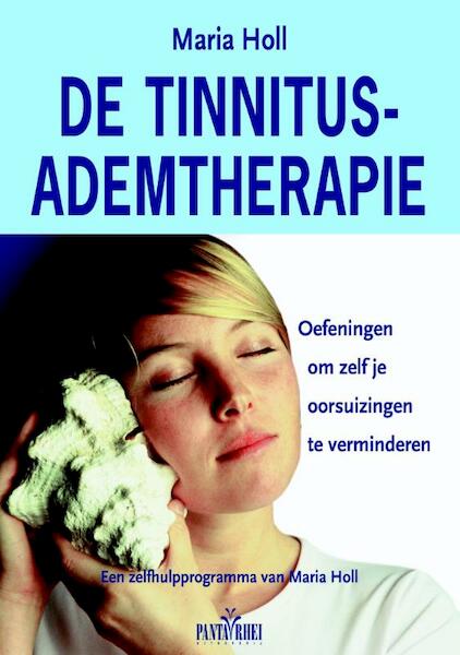 De tinnitus-ademtherapie - Maria Holl (ISBN 9789088401145)