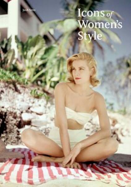 Icons of Women's Style - Josh Sims (ISBN 9781780672717)