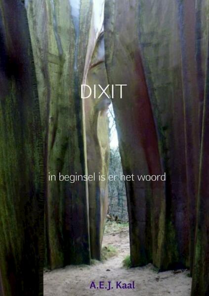DIXIT - A.E.J. Kaal (ISBN 9789402150759)