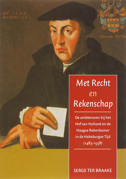 Met Recht en Rekenschap - S. ter Braake (ISBN 9789087040109)