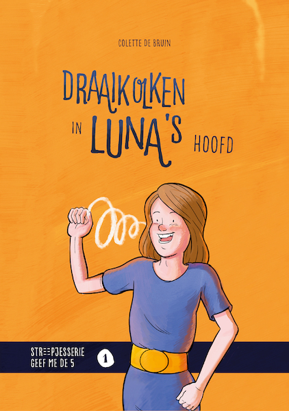 Draaikolken in Luna's hoofd - Colette de Bruin, Nienke de Bruin (ISBN 9789492985026)