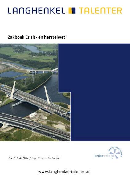 Zakboek Crisis- en herstelwet - R.P.A. Otte, H. van der Velde (ISBN 9789086351077)
