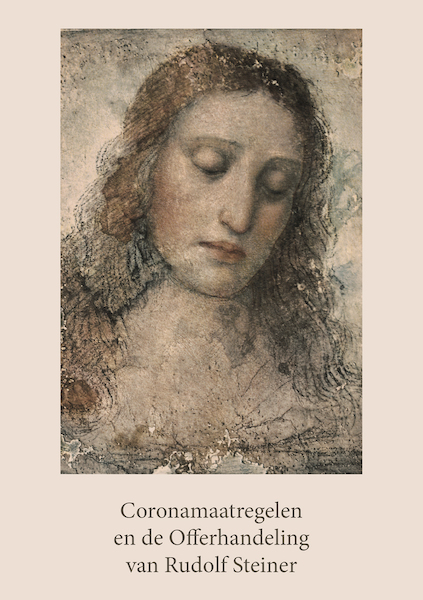 Coronamaatregelen en de Offerhandeling van Rudolf Steiner - (ISBN 9789491748967)