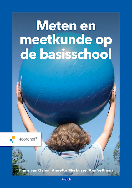 Meten en meetkunde op de basisschool (e-book) - Annette Markusse, Ans Veltman, Frans van Galen (ISBN 9789001297770)