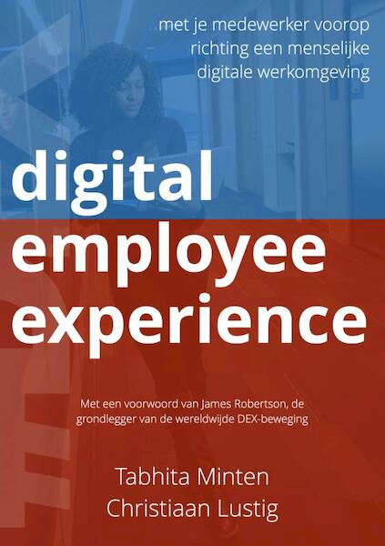 Digital employee experience - Tabhita Minten Christiaan Lustig (ISBN 9789464350661)