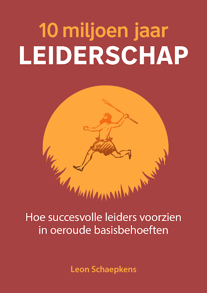 10 miljoen jaar leiderschap - Leon Schaepkens (ISBN 9789492528957)