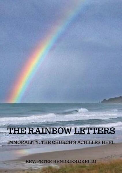 THE RAINBOW LETTERS - Peter Hendriks Okello (ISBN 9789403658896)