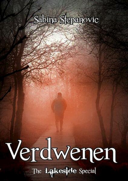 Verdwenen - The Lakeside Special - Sabina Stepanovic (ISBN 9789464655124)