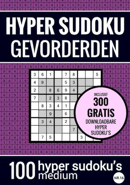 Sudoku Medium: HYPER SUDOKU - nr. 16 - Puzzelboek met 100 Medium Puzzels voor Volwassenen en Ouderen - Sudoku Puzzelboeken (ISBN 9789464655001)