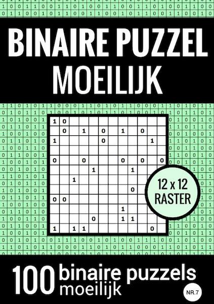 Binaire Puzzel Moeilijk - Puzzelboek met 100 Binairo's - NR.7 - Puzzelboeken & Meer (ISBN 9789464656206)