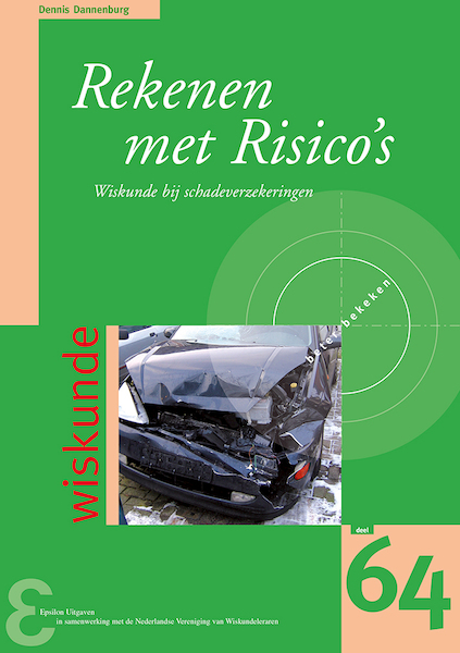 Rekenen met risico's - Dennis Dannenburg (ISBN 9789050411943)