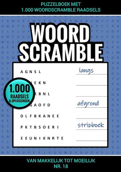 Puzzelboek met 1.000 Woord Scramble Raadsels - nr. 18 - Puzzelboeken & Meer (ISBN 9789464659696)