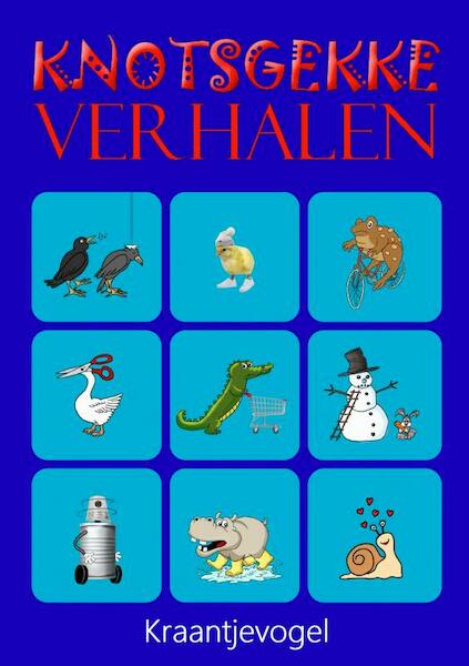 Knotsgekke Verhalen - Jan Kranenbarg (ISBN 9789464802153)
