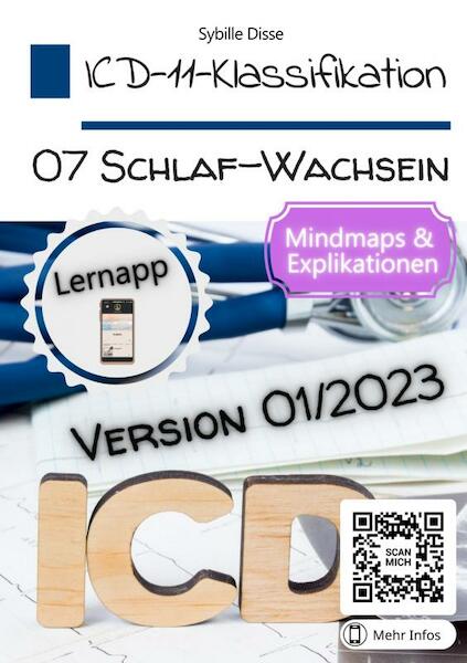 ICD-11-Klassifikation 07: Schlaf-Wach-Störungen Version 01/2023 - Sybille Disse (ISBN 9789403680231)