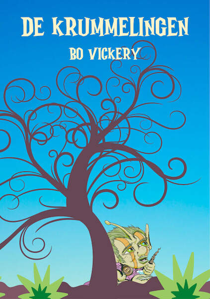 De Krummelingen - Bo Vickery (ISBN 9789083128245)