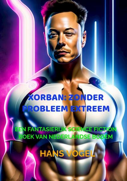 Xorban Zonder probleem extreem - Hans Vogel (ISBN 9789464804393)