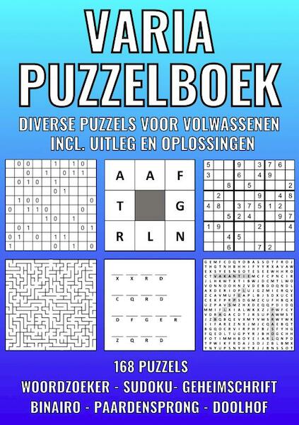 Varia Puzzelboek - Diverse Puzzels voor Volwassenen - Incl. Uitleg en Oplossingen - Nr. 41 - Puzzelboeken & Meer (ISBN 9789464807950)