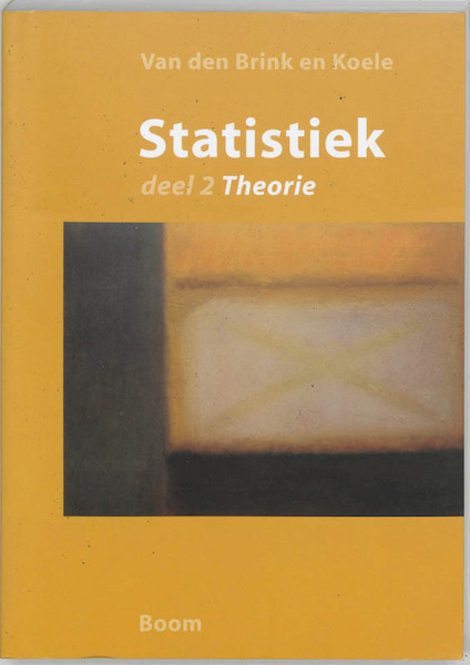 Statistiek 2 Theorie - W.P. van den Brink, P. Koele (ISBN 9789053527337)