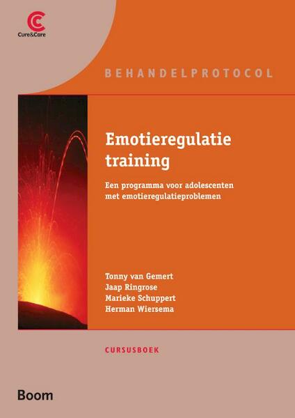 Emotieregulatietraining Cursusboek - T.M. van Gemert, H.J. Ringrose, H.M. Schuppert (ISBN 9789085067306)