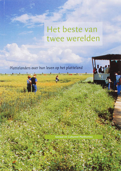 Het beste van twee werelden - C. Simon, L. Vermeij, A. Steenbekkers (ISBN 9789037703207)